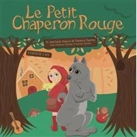 Le Petit Chaperon Rouge