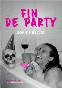 Sophie Belvisi dans Fin de party