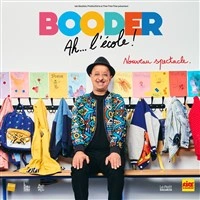 Booder dans Ah... l'école !