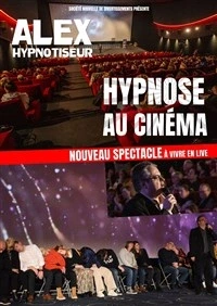 Alex dans Hypnose au cinéma
