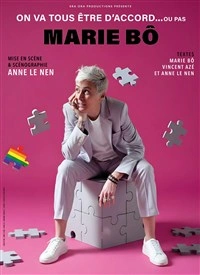 Marie Bô dans On va tous être d'accord... ou pas