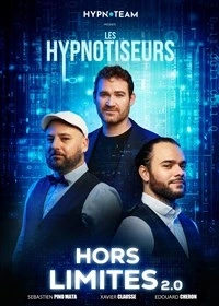 Les Hypnotiseurs dans Hors limites 2.0