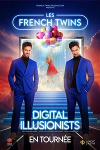 Les French Twins dans Digital Illusionists