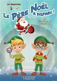 Le père Noël a disparu