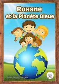 Roxane et la planète bleue
