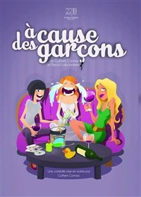 À cause des garçons