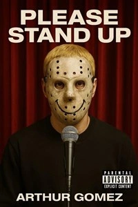 Arthur Gomez dans Please stand up