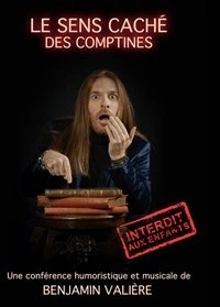 Benjamin Valière dans Le sens caché des comptines