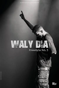 Waly Dia dans Freestyle vol. 3
