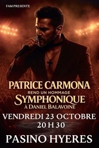 Patrice Carmona : Hommage symphonique à Daniel Balavoine