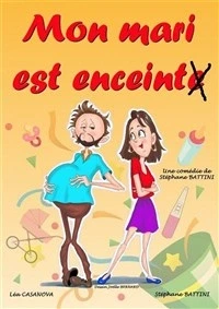 Mon mari est enceint(e)