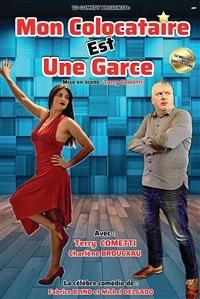Mon colocataire est une garce