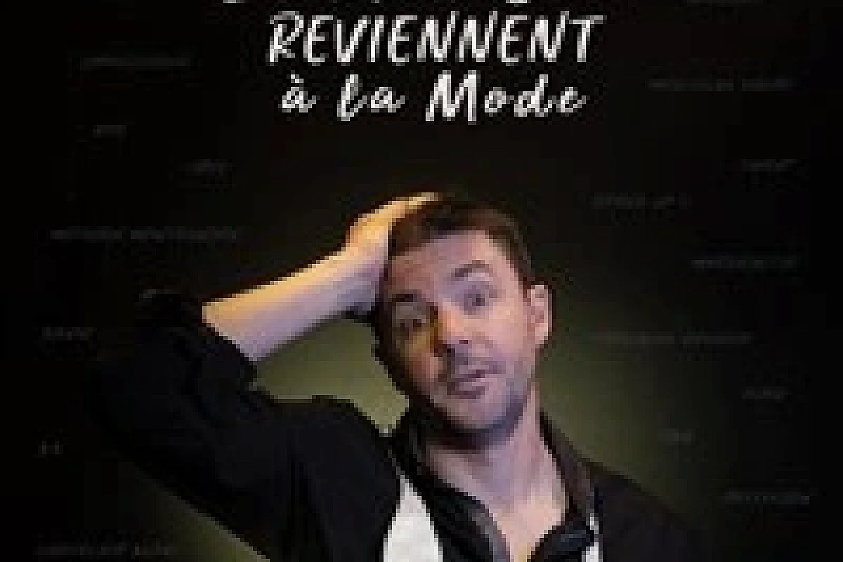 Laurent Bariohay dans Les mecs bien reviennent à la mode