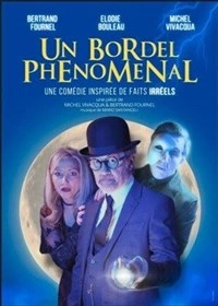 Un bordel phénoménal