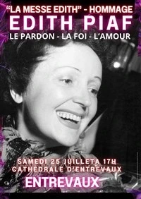 La messe Edith : Hommage à Edith Piaf