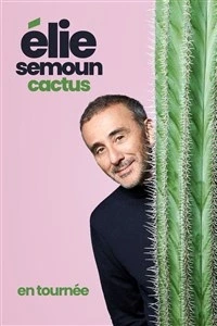Elie Semoun dans Cactus