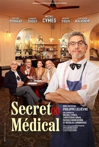 Secret(s) médical