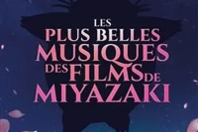 Les plus belles musiques des films de Miyazaki