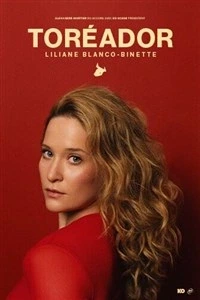 Liliane Blanco-Binette dans Toréador