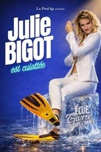 Julie Bigot est culottée