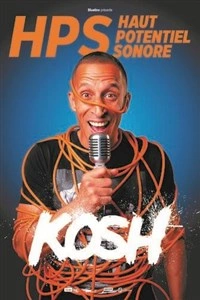 Kosh dans HPS - Haut potentiel sonore