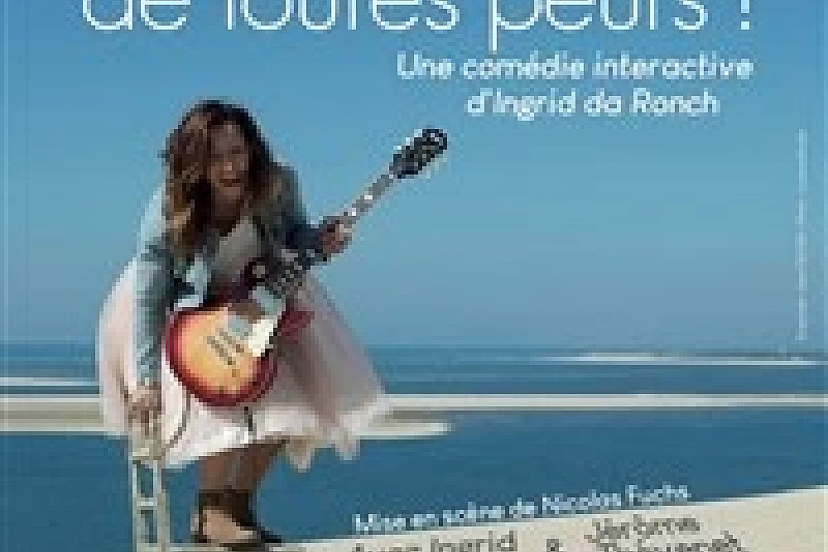 Libre de Toutes Peurs !