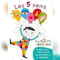 Les 5 sens de Bonhomme de couleurs