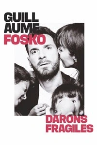 Fosko dans Darons fragiles