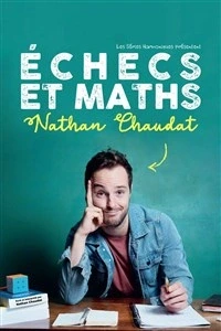 Nathan Chaudat dans Échecs et Maths