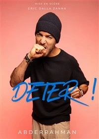 Abderrahman dans Déter !