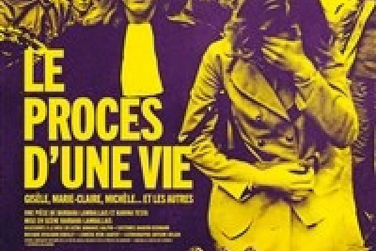 Le procès d'une vie