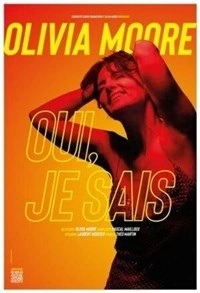 Olivia Moore dans Oui, je sais