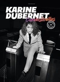 Karine Dubernet dans Carabistouilles