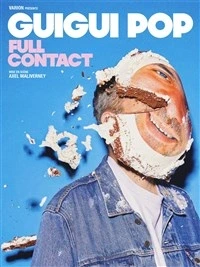 Guigui Pop dans Full Contact
