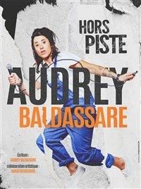 Audrey Baldassare dans Hors Piste