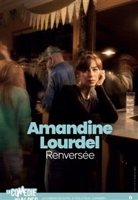 Amandine Lourdel dans Renversée