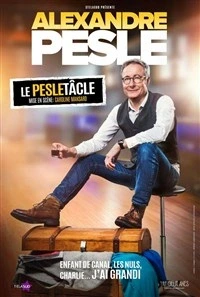 Alexandre Pesle dans Le PesTâcle
