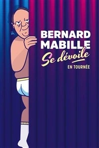 Bernard Mabille se dévoile