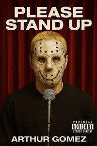 Arthur Gomez dans Please stand up