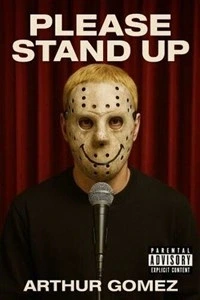 Arthur Gomez dans Please stand up