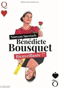 Bénédicte Bousquet dans Bienveillante !?