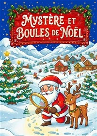 Mystère et boules de Noël