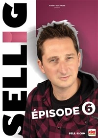 Sellig dans Épisode 6