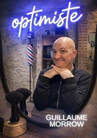 Guillaume Morrow dans Optimiste