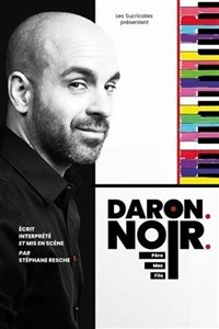Stéphane Resche dans Daron. Noir. (père, mec, fils)