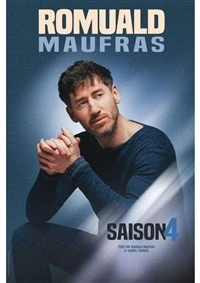 Romuald Maufras dans Saison 4