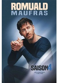 Romuald Maufras dans Saison 4