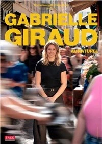 Gabrielle Giraud dans Gabrielle au naturel