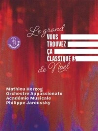 Le Grand Vous trouvez ça classique ? de Noël