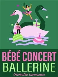 Bébé Concert : Ballerine